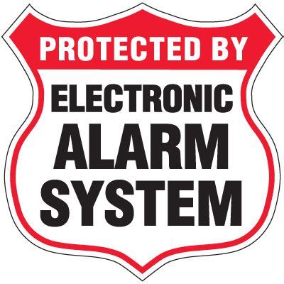 Alarm System Signs - Protected By Electronic Alarm System | Emedco