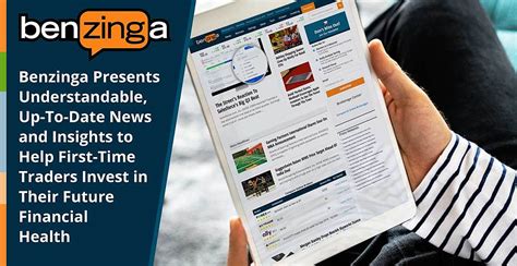 Benzinga Presents Understandable, Up-To-Date News and Insights to Help ...