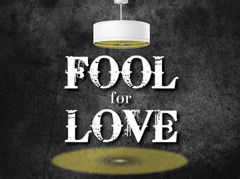 Fool for Love | CTX Live Theatre