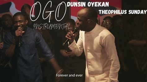 Ogo (Instrumental) - Dunsin Oyekan ft Theophilus Sunday #dunsinoyekan # ...