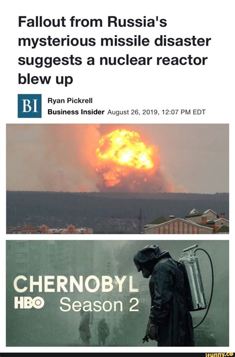 Fallout from Russia's mysterious missile disaster suggests a nuclear reactor blew up Business ...