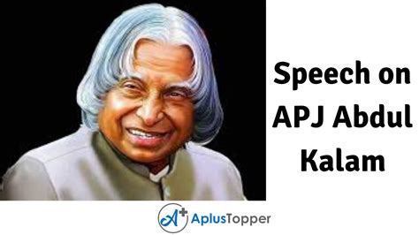 Speech on APJ Abdul Kalam | APJ Abdul Kalam Speech for Students and Children in English - A Plus ...