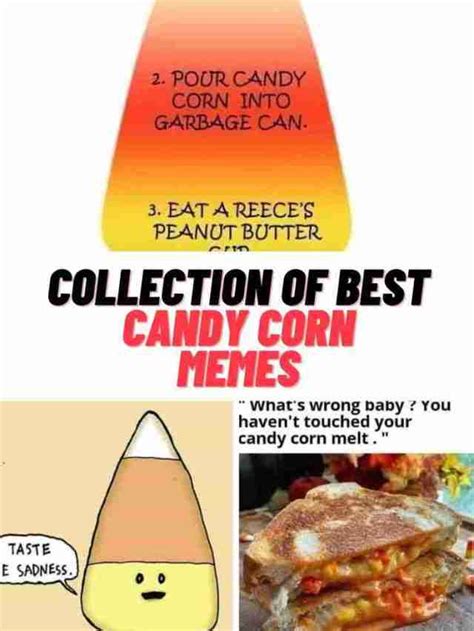 Collection of Candy Corn Memes - Guide For Geek Moms