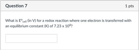 Solved What is Ecell ∘ (in V ) for a redox reaction where | Chegg.com