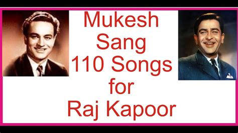 Mukesh Sang 110 Songs for Raj Kapoor - YouTube