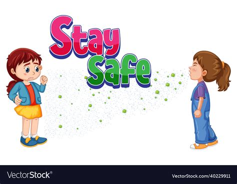 Stay safe font in cartoon style with a girl look Vector Image