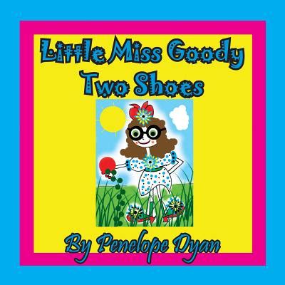 Little Miss Goody Two Shoes – Reading Book, 9781614773559