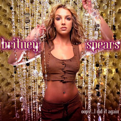 PACK - Britney Spears - Oops!...I Did It Again [Bonus Tracks, B-Sides ...