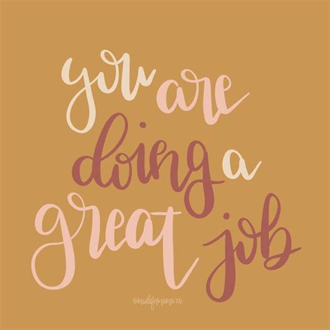 Motivational Quotes for Job: You Are Doing a Great Job