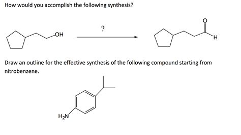 Solved How would you accomplish the following synthesis? OH | Chegg.com