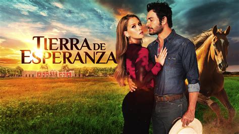 Tierra de Esperanza | Univision