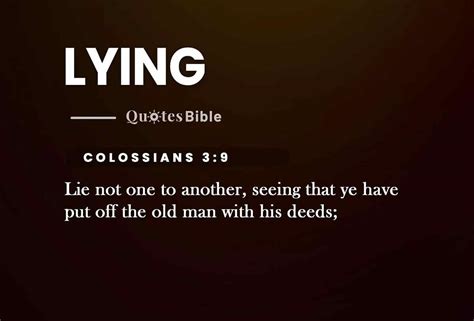 Lying Verses From The Bible — Standing Up For The Truth: How Lying Contradicts Biblical Teachings