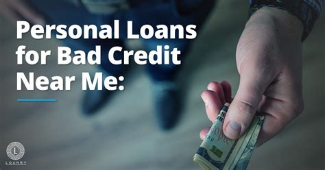 Personal Loans for Bad Credit Near Me: Go Local! - Loanry