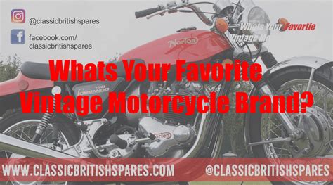 What Is Your Favorite Vintage Motorcycle Brand?