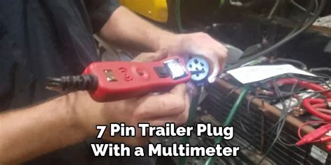 How to Test a 7 Pin Trailer Plug | 10 Easy Methods (2024)