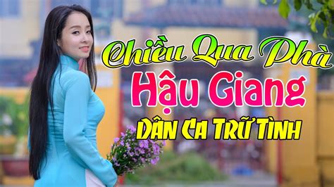 Dân Ca Miền Tây - Nhạc Trữ Tình Quê Hương Chọn Lọc Hay Nhất | Liên Khúc Dân Ca Miền Tây 2020 ...