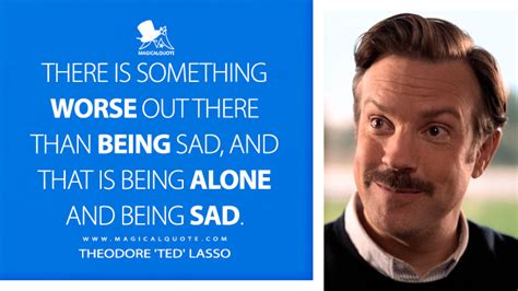 Ted Lasso Quotes - MagicalQuote