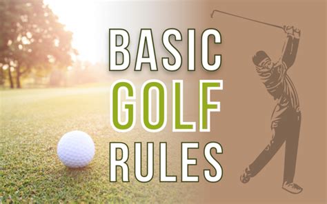 13 Basic Golf Rules - Improve your Skills