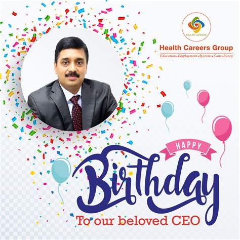 Happy Birthday To our beloved CEO