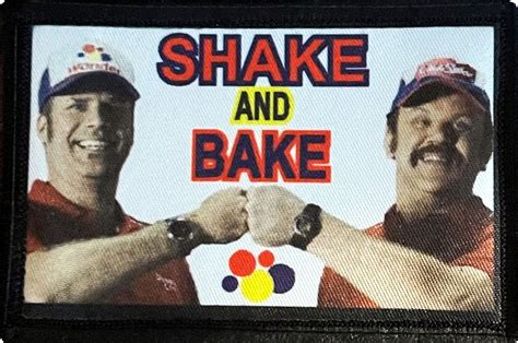 Ricky Bobby Shake And Bake Meme