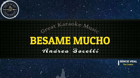 Besame Mucho (KARAOKE) Andrea Bocelli - YouTube