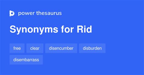 Rid synonyms - 750 Words and Phrases for Rid