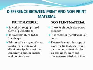 Print and non print materials | PPT