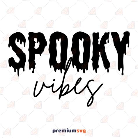 Spooky Vibes SVG for Cricut, Spooky SVG Instant Download | PremiumSVG