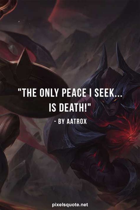 Aatrox Quotes - The Darkin Blade: League of Legends (LOL) | PixelsQuote.Net