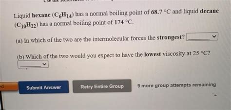 Solved Liquid cyclohexane (C6H12) has a normal boiling point | Chegg.com