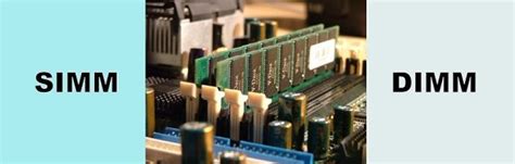 Difference between SIMM and DIMM (with Comparison Chart) - Tech Differences