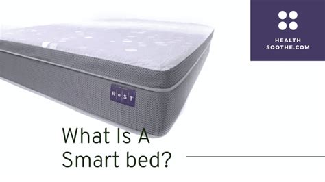 The Rise of Smart Beds: Features and Benefits for Modern Living