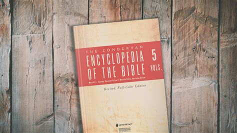 Zondervan Encyclopedia of the Bible - Olive Tree Blog