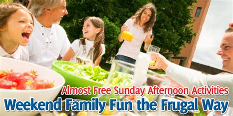 Weekend Family Fun the Frugal Way: Almost Free Sunday Afternoon Activities