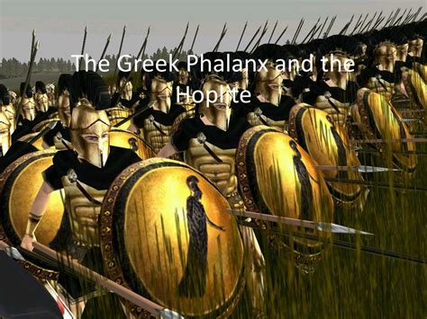 PPT - The Greek Phalanx and the Hoplite PowerPoint Presentation, free ...