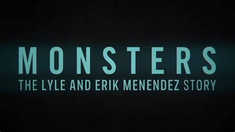 Monsters: The Lyle and Erik Menendez Story - Netflix Series