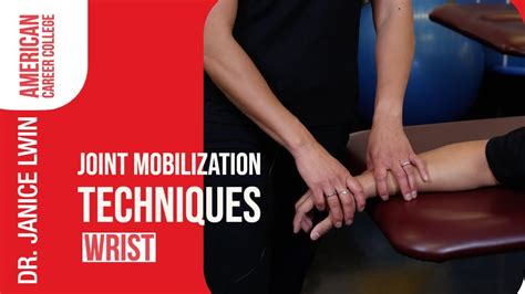 ACC PTA Instructors Demonstrate Joint Mobilization Techniques At The Wrist - YouTube