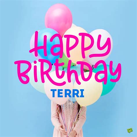 Happy Birthday, Terri/Terry – Images and Wishes to Share