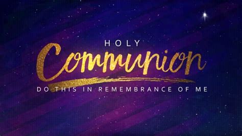 Holy Advent Communion Still | Playback Media | SermonSpice