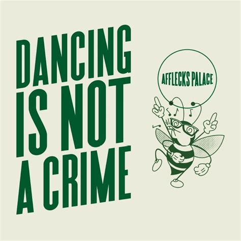 Afflecks Palace - Dancing Is Not A Crime — Traveller's Tunes