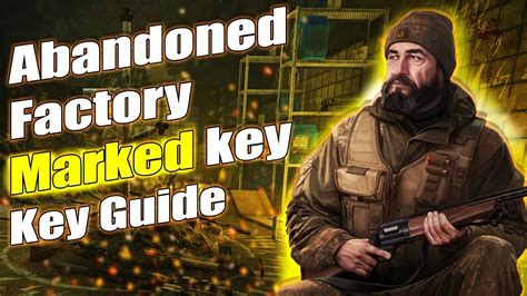 # PATCHED # Free Marked Room On Streets | Abandoned Factory Marked Key | Tarkov Key Guide - YouTube