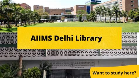 AIIMS New Delhi LIBRARY: A look inside your future reading place? #neet ...