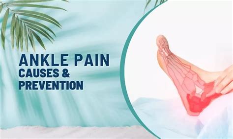 Ankle Pain: Causes & Prevention - Healthstory