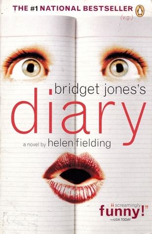 Bridget Jones's Diary (Bridget Jones, #1) by Helen Fielding