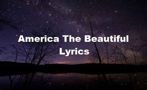 America The Beautiful Lyrics - Song Lyrics Place