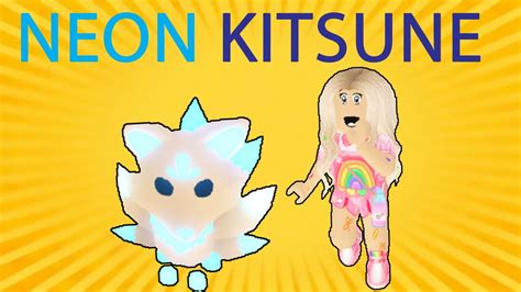 Adopt Me Kitsune Pet Neon - Anna Blog