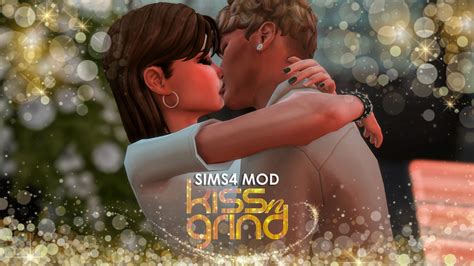 Kissing Mod| Sims4 Romantic Mod Kiss-n-Grind - The Sims 4 Catalog