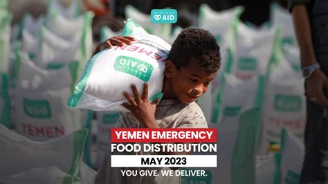 Yemen Emergency Food Distribution May 2023 You Give We Deliver