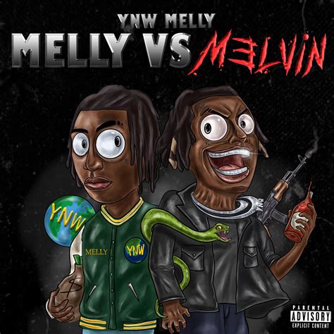 YNW Melly- Melly VS Melvin : r/freshalbumart