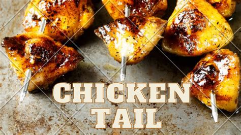 Chicken Tail Recipe | Chicken Tail BBQ | Chicken Dumchi | Moody - YouTube